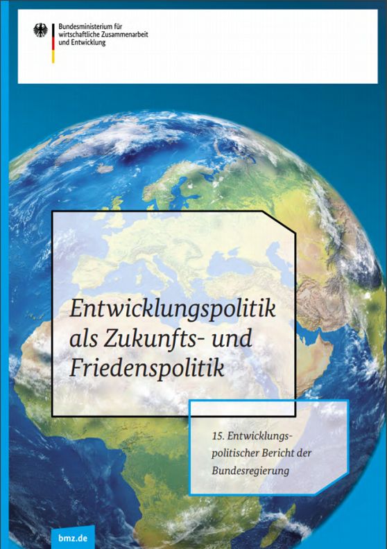 Entwicklungspolitik als Zukunfts- und Friedenspolitik