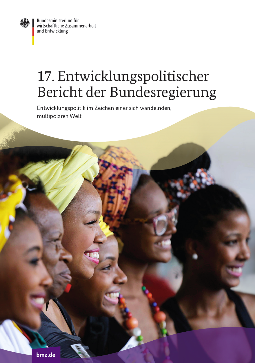 Titelblatt: 17. Entwicklungspolitischer Bericht der Bundesregierung | Entwicklungspolitik in einer sich wandelnden, multipolaren Welt